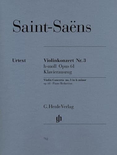 Konzert für Violine und Orchester Nr. 3 h-moll op. 61. Klavierauszug (G. Henle Urtext-Ausgabe)