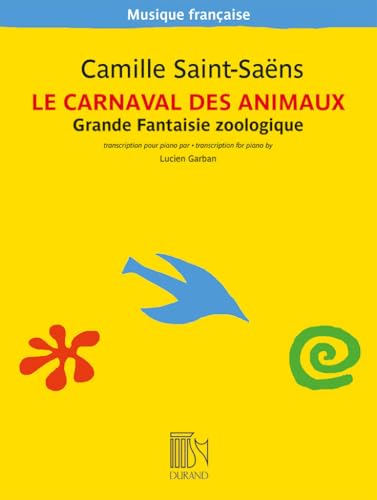 Le Carnaval des animaux. Klavier Solo. von Durand