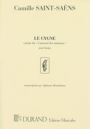 Le Cygne - Extrait Du Carnaval Des Animaux - Pour von Durand S.A. Edition Musicale