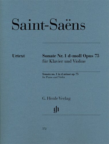 Sonate Nr. 1 d-moll op. 75 für Klavier und Violine: Besetzung: Violine und Klavier (G. Henle Urtext-Ausgabe)