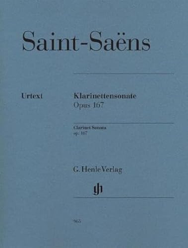 Sonate für Klarinette und Klavier op. 167: Besetzung: Klarinette und Klavier (G. Henle Urtext-Ausgabe) von G. Henle Verlag