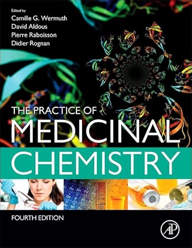The Practice of Medicinal Chemistry von Academic Press