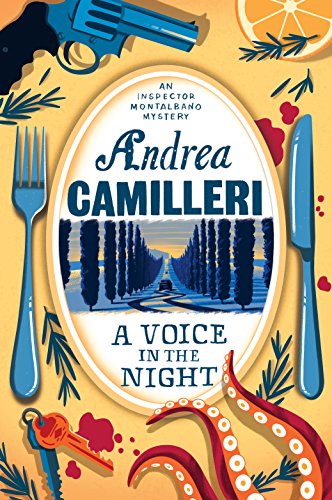 A Voice in the Night: Andrea Camilleri (Inspector Montalbano mysteries)