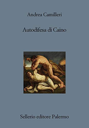 Autodifesa di Caino (Il divano) von Sellerio Editore