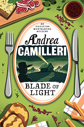 Blade of Light: Andrea Camilleri (Inspector Montalbano mysteries)