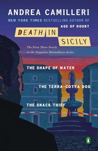 Death in Sicily: The First Three Novels in the Inspector Montalbano Series--The Shape of Water; The Terra-Cotta Dog; The Snack Thief (An Inspector Montalbano Mystery) von Random House Books for Young Readers