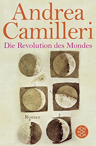 Die Revolution des Mondes: Roman Die Revolution des Mondes: Roman