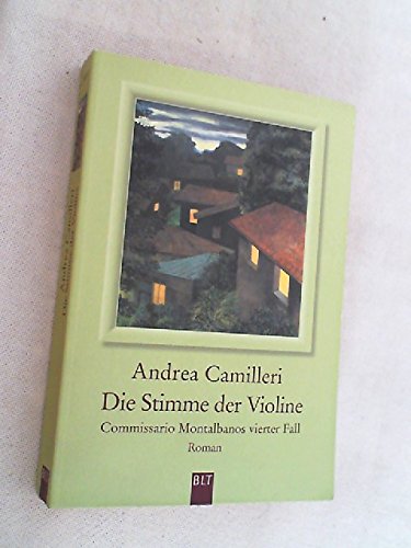 Die Stimme der Violine : Comissario Montalbano löst seinen vierten Fall. Die Stimme der Violine : Comissario Montalbano löst seinen vierten Fall.