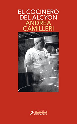 El cocinero del Alcyon (Comisario Montalbano 32) (Salamandra Narrativa, Band 32)