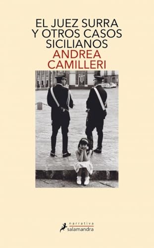 El juez Surra y otros casos sicilianos (Salamandra Narrativa) von Salamandra