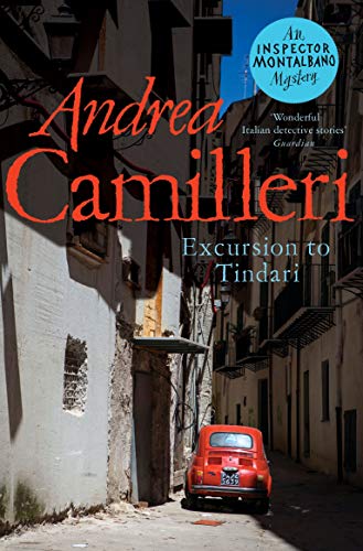 Excursion to Tindari: Nominiert: CWA International Dagger 2006 (Inspector Montalbano mysteries, 5) von Picador