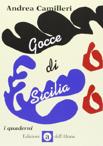 Gocce di Sicilia (I quaderni dell'Altana)