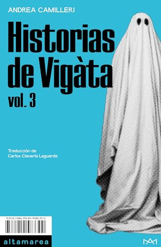 Historias de Vigàta vol. 3 (Narrativa, Band 33) von Altamarea Ediciones