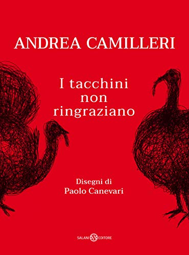 I tacchini non ringraziano (Fuori collana Salani)