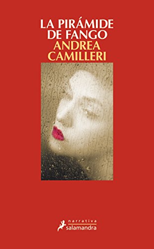 La Piramide de Fango (Montalbano 27): Montalbano - Libro 27 (Salamandra Narrativa, Band 27)