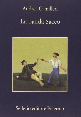 La banda Sacco (La memoria) La banda Sacco (La memoria)