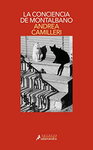 La conciencia de Montalbano (Comisario Montalbano 34) (Salamandra Narrativa, Band 34)