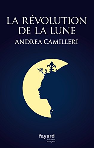 La révolution de la Lune von FAYARD