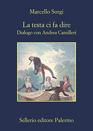 La testa ci fa dire. Dialogo con Andrea Camilleri (La memoria)