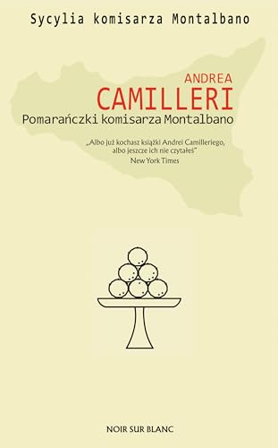 Pomarańczki komisarza Montalbano Pomarańczki komisarza Montalbano von Noir Sur Blanc