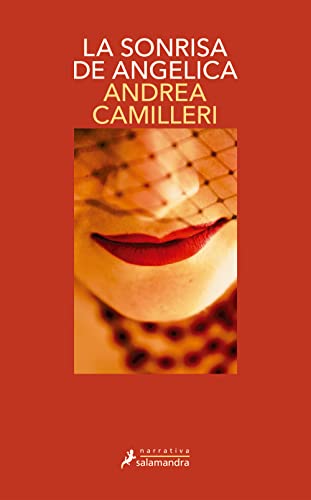 Sonrisa de Angelica, La (Montalbano 21): Montalbano - Libro 22 (Salamandra Narrativa, Band 21) von Salamandra