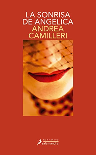 Sonrisa de Angelica, La (Montalbano 21): Montalbano - Libro 22 (Salamandra Narrativa, Band 21)