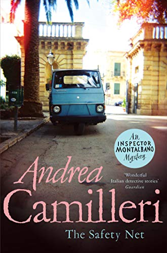 The Safety Net: An Inspector Montalbano Mystery (Inspector Montalbano mysteries, 25) von Picador