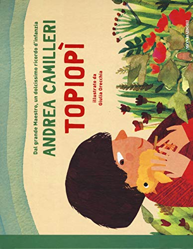 Topiopì (Leggere le figure) von Mondadori