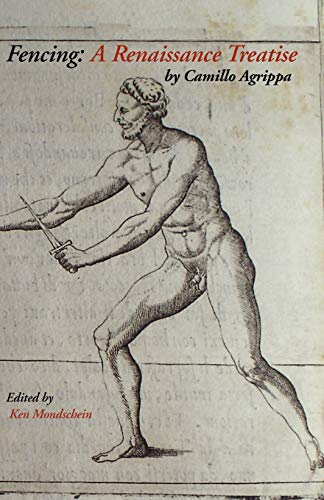 Fencing: A Renaissance Treatise von Italica Press