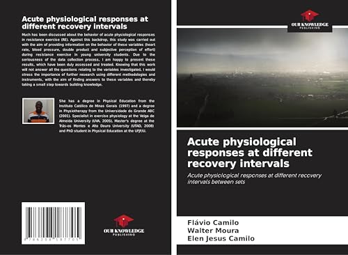 Acute physiological responses at different recovery intervals: Acute physiological responses at different recovery intervals between sets