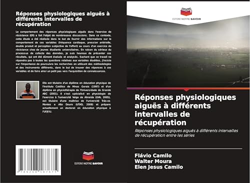 Réponses physiologiques aiguës à différents intervalles de récupération: Réponses physiologiques aiguës à différents intervalles de récupération entre les séries