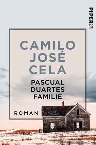 Pascual Duartes Familie (Literatur-Preisträger): Roman