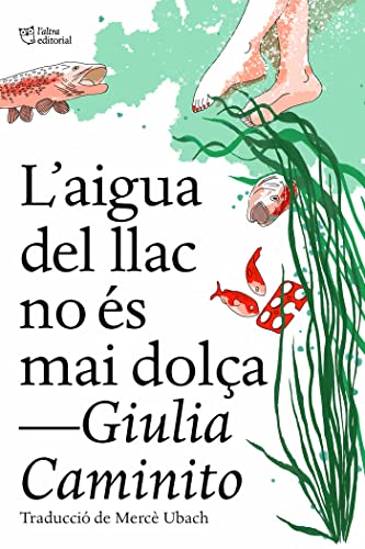 L'aigua del llac no és mai dolça von L´ALTRA