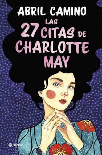 Las 27 citas de Charlotte May (Planeta) von Editorial Planeta