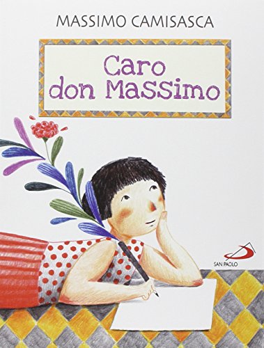 Caro don Massimo (Bimbi e Gesù, Band 120)