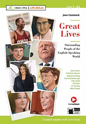 Great Lives: Outstanding People of the English-Speaking World. Lektüre mit Audio-Online (Black Cat Green Apple)