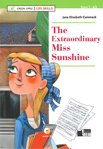 The Extraordinary Miss Sunshine: Lektüre mit Audio-CD (Black Cat Green Apple) von Klett Sprachen GmbH
