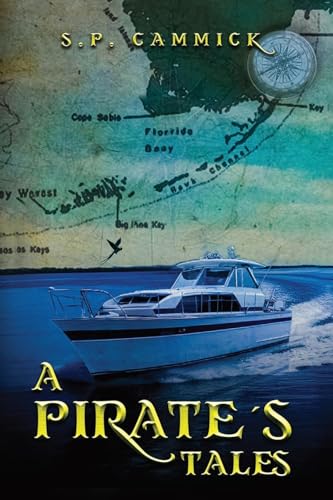 A PIRATE'S TALES A PIRATE'S TALES von Hemingway Publishers
