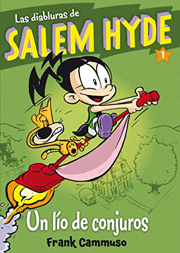 Las diabluras de Salem Hyde 1, Un lío de conjuros Las diabluras de Salem Hyde 1, Un lío de conjuros von edebé