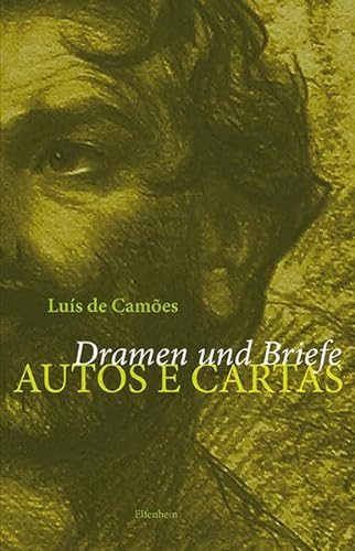Dramen und Briefe: Portugiesisch - Deutsch (Camões Werke in drei Bänden)