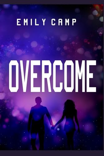 Overcome: A Young Adult Romance (Cambrooke, Band 2) von Independently published
