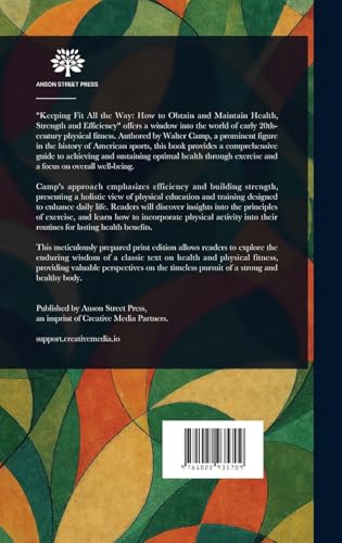 Keeping Fit All the Way von Anson Street Press