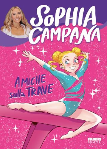 Amiche sulla trave (Fabbri. Varia) von Fabbri