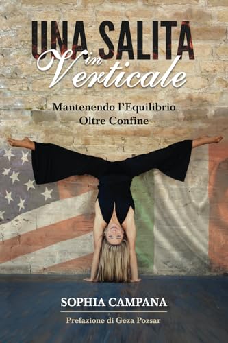 Una Salita in Verticale: Mantenendo l’Equilibrio Oltre Confine von Power Publishing