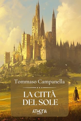 La città del sole: Ediz Integrale von Independently published