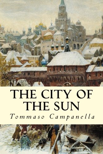 The City of the Sun von CreateSpace Independent Publishing Platform
