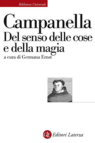 Del senso delle cose e della magia (Biblioteca universale Laterza)