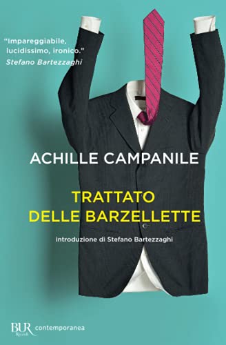 Trattato delle barzellette (BUR Contemporanea) von BUR Rizzoli