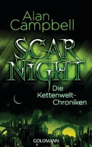 Scar Night: Die Kettenwelt-Chroniken