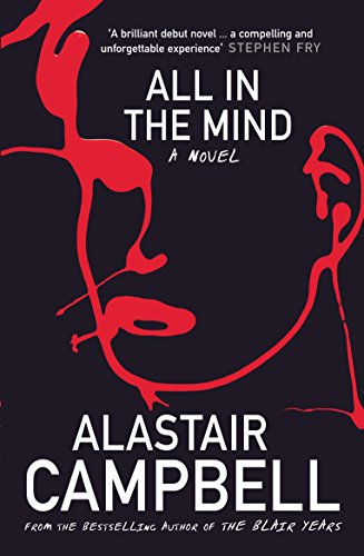 All in the Mind: A Novel von Arrow